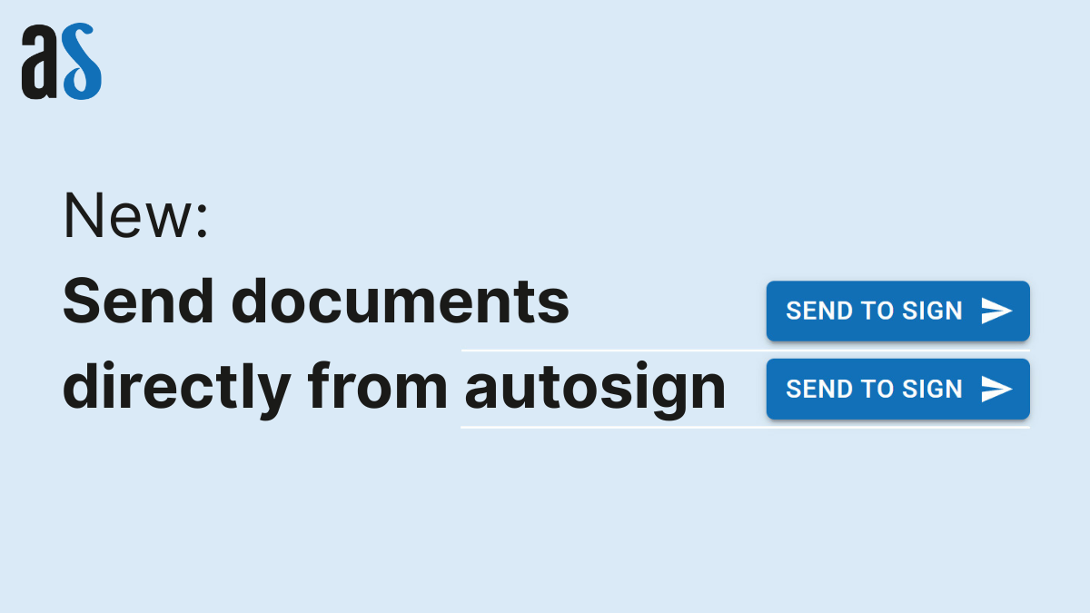 New: Send documents directly from autosign